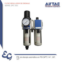 Filtro Regulador de Drenaje GFC 300 - Airtac Peru
